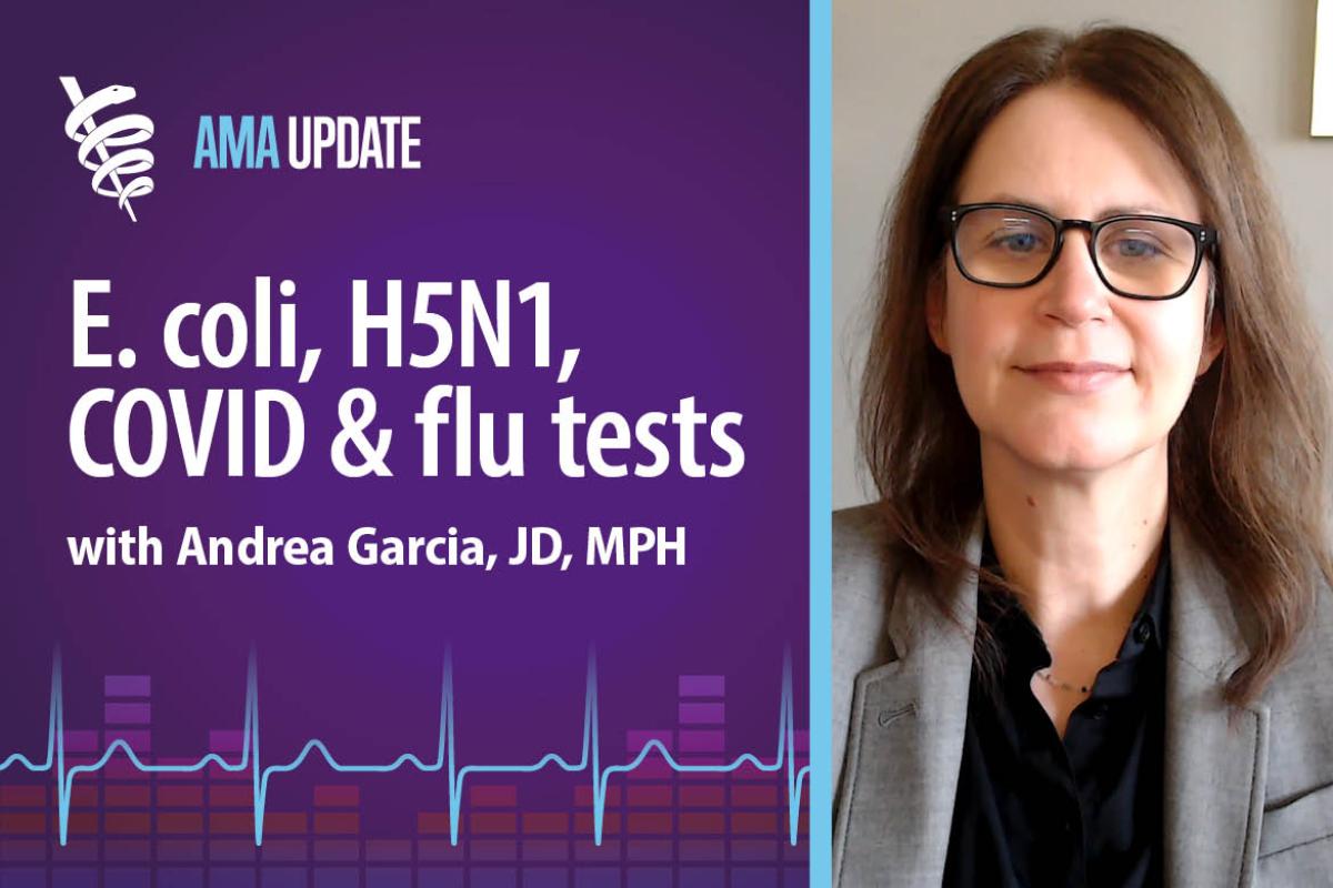 AMA Update for Oct. 30, 2024: McDonald's E. coli outbreak, new COVID and flu tests, plus bird flu 2024 and the latest H5N1 news