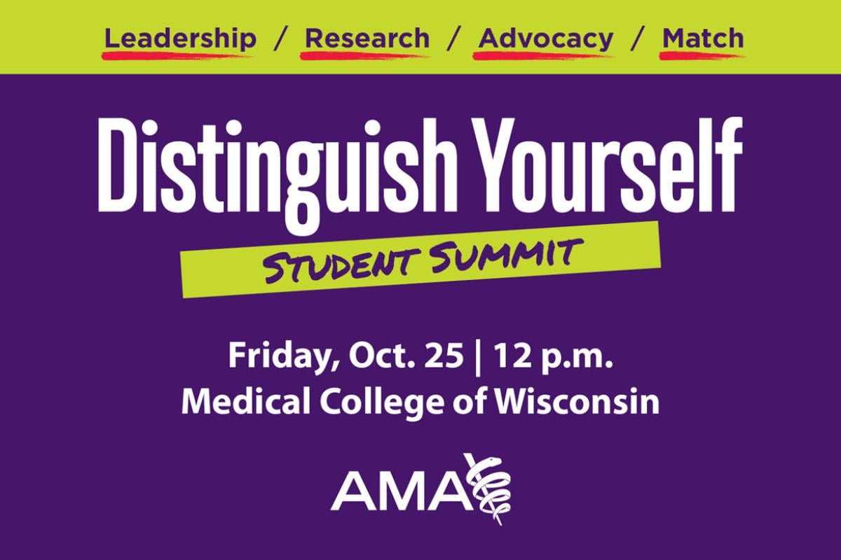 AMA Distinguish Yourself Medical Student Summit Wisconsin